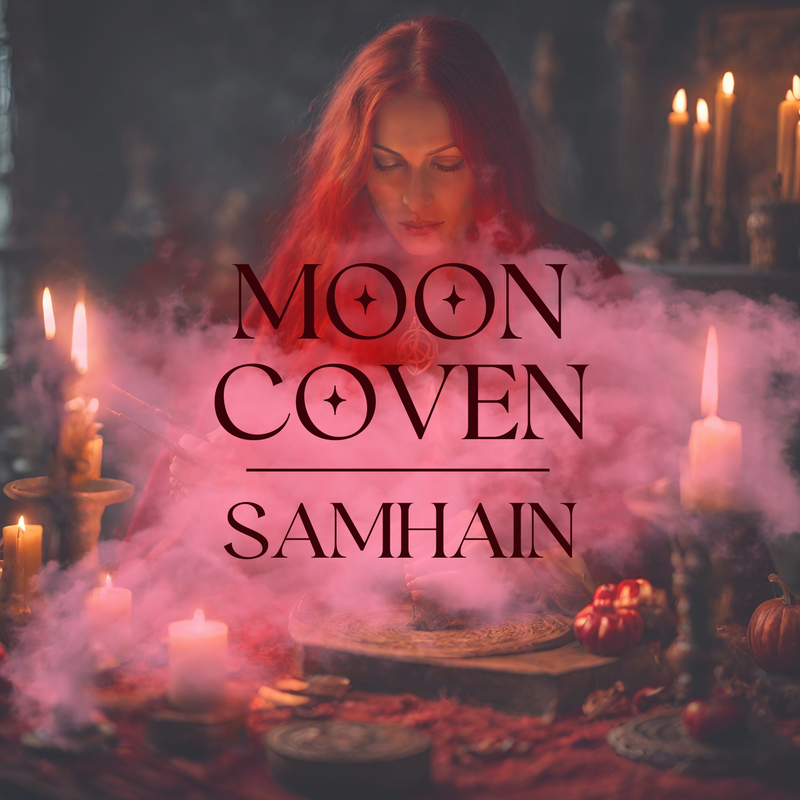 MOON COVEN | SAMHAIN | Tuesday 30th April 7-9pm
